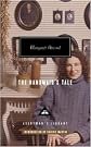 The Handmaid's Tale Publisher: Everyman's Library