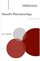 Husserl's Phenomenology (Cultural Memory in the Present)
