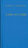 ISBN: 1568380755 - A Day at A Time Gamblers Anonymous