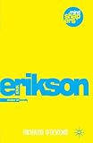 Erik H. Erikson: Explorer of Identity and the Life Cycle (Mind Shapers)