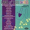 Land of 1000 Dances Vol.2: the Ultimate Compilation of Hit Dances 1957-1968