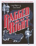 Ragged but Right: Black Traveling Shows, Coon Songs, And the Dark Pathway to Blues And Jazz (American Made Music Series)