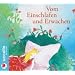 Vom Einschlafen und Erwachen: Vier Märchen Vom Einschlafen und Erwachen: Vier Märchen