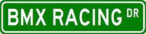 BMX RACING Street Sign - Sport Sign - High Quality Aluminum Street Sign