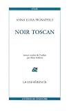 Noir toscan par Pignatelli