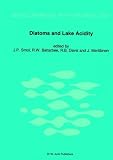 Diatoms and Lake Acidity: Reconstructing PH from Siliceous Algal Remains in Lake Sediments (Developments in Hydrobiology)