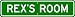 REX ROOM SIGN - Personalized Gift Boy or Girl, Aluminum