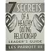 7 Secrets Of A Healthy Dating Relationship