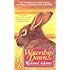 Watership Down A Novel