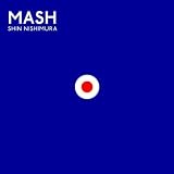 Shin Nishimura / Mash