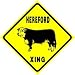 HEREFORD CROSSING farm cow beef NEW sign