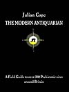 The Modern Antiquarian: A Pre-Millennial Odyssey Through Megalithic Britain