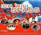 Ich will Spass - Die Partyknaller der Neuen Deutschen Welle