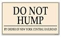 Ande Rooney Do Not Hump Reproduction Sign