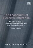 The economics of business enterprise : an introduction to economic organization and the theory of the firm