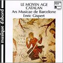 Le Moyen Age Catalan de lart Romain a la Renaissance
