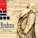 Brahms: Symphony No. 4; Tragic Overture; Academic Festival Overture