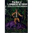 The Best of L. Sprague De Camp by L. Sprague De Camp and Poul Anderson