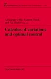 Calculus of Variations and Optimal Control: Technion 1998