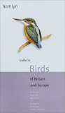 Guide to Birds of Britain and Europe