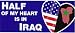 Half of My Heart is in Iraq Mini Magnet
