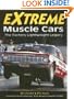 Extreme Muscle Cars: High Horsepower Straight from the Factory