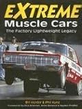 Extreme Muscle Cars: High Horsepower Straight from the Factory