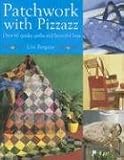 Patchwork With Pizzazz: Over
