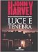 Luce e tenebra (Scrittori stranieri) en Libros del nombre: 31A1bRM-1YL._SL75_