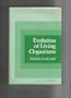 Evolution of Living Organisms
