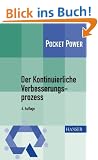 Der Kontinuierliche Verbesserungsprozess: Methoden des KVP