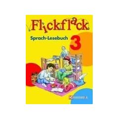 Flickflack Sprach-Lesebuch 3