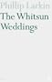 The Whitsun Weddings (Faber Poetry)