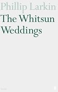 Whitsun Weddings (Faber Poetry)