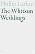 Whitsun Weddings (Faber Poetry)