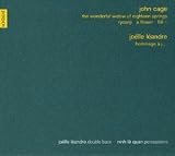 John Cage: The Wonderful Widow of Eighteen Springs; Ryoanji