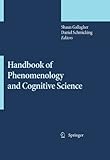 Handbook of phenomenology and cognitive science