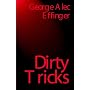 Dirty Tricks