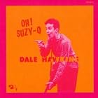 Oh! Suzy-Q by Dale Hawkins