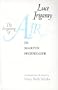 The Forgetting of Air in Martin Heidegger (Constructs Series)