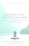 The River at the Centre of the World