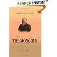 The Mongols: A History by Jeremiah Curtin