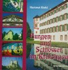 Burgen und Schl�sser im Kraichgau