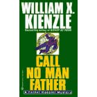 Call No Man Father (Father Koesler Mystery)