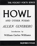 Howl and Other Poems (City Lights Pocket Poets, No. 4) Reissue edition