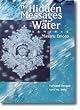The Hidden Messages in Water