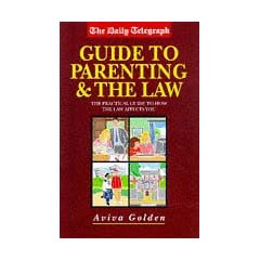 The Daily Telegraph Guide to Parenting And The Law