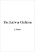 Books : Railway Children, The