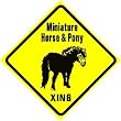 MINIATURE HORSE & PONY CROSSING sign