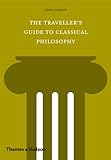 The traveller's guide to classical philosophy